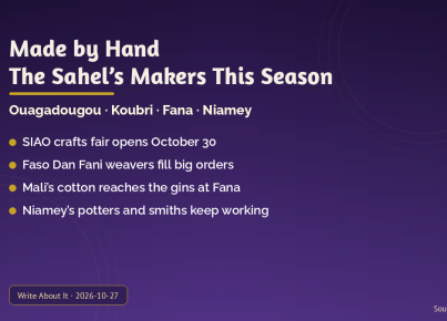 Made by Hand: the Sahel’s makers this season